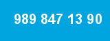989 847 13 90 989 847 13 90